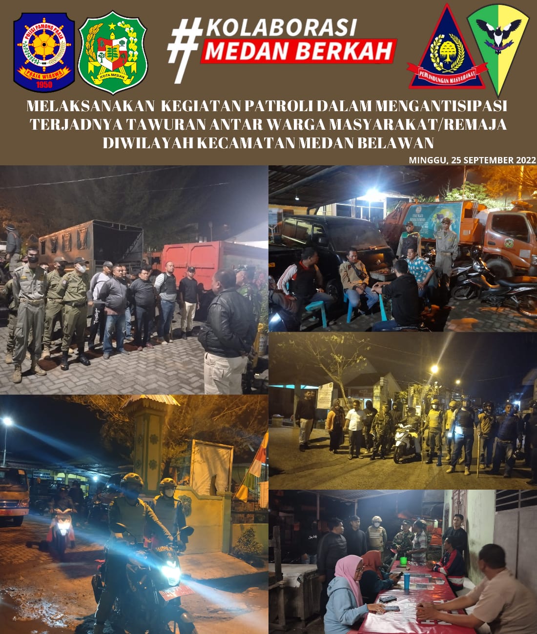 Satpol PP Kota Medan Patroli dalam Mengantisipasi terjadinya Tawuran Antar Warga Masyarakat maupun Remaja di Daerah Kecamatan Medan Belawan